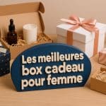 meilleures box cadeau a offrir a une femme