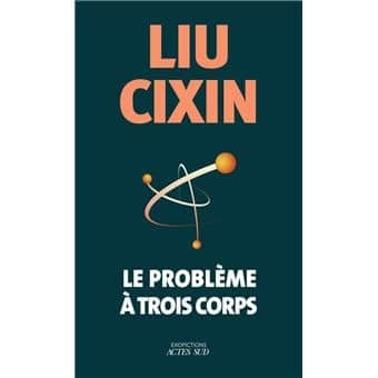 10-le-probleme-a-trois-corps-liu-cixin-hard-sf 10-le-probleme-a-trois-corps-liu-cixin-hard-sf
