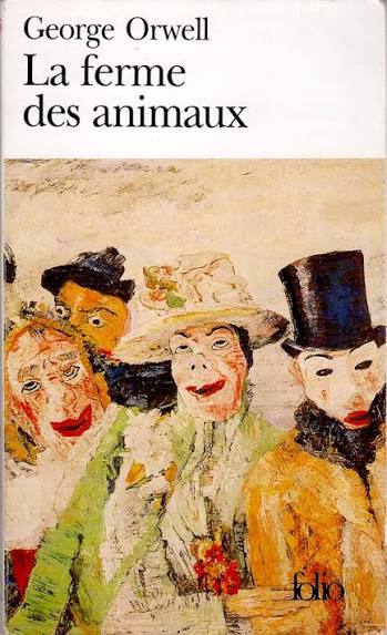 La Ferme des animaux, George Orwell (1945)