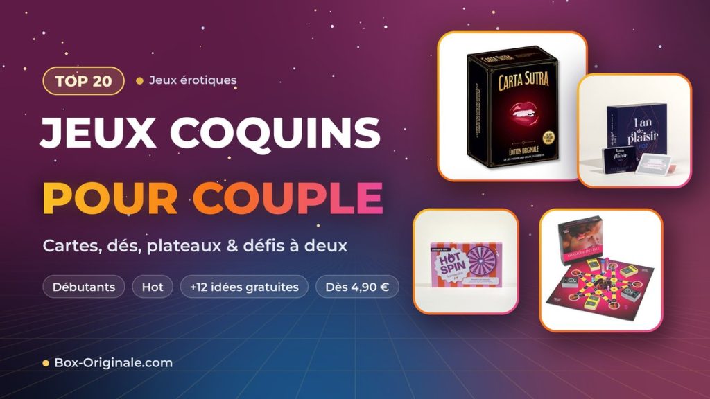 Jeux coquins pour couple : 20 jeux érotiques et 12 idées gratuites pour pimenter vos soirées